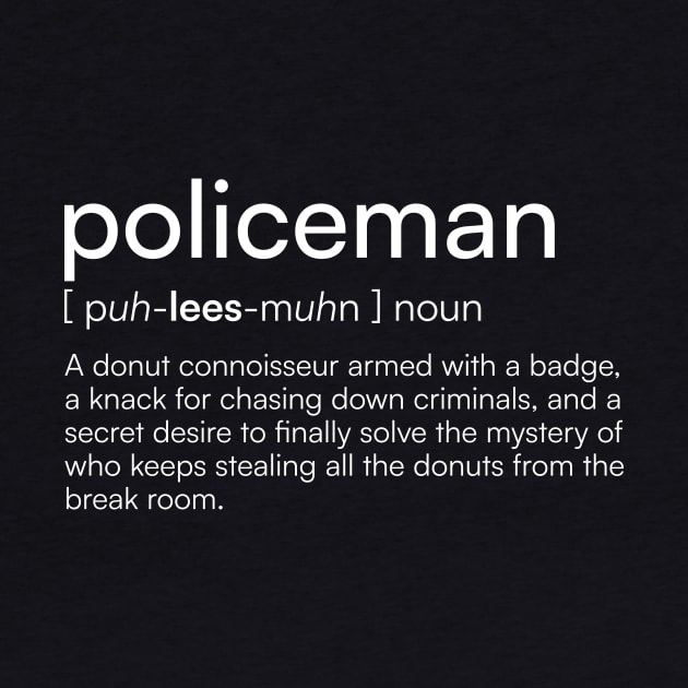 Policeman Definition by Merchgard